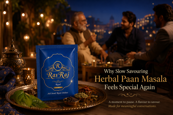 Why Slow Savouring Herbal Paan Masala Feels Special Again