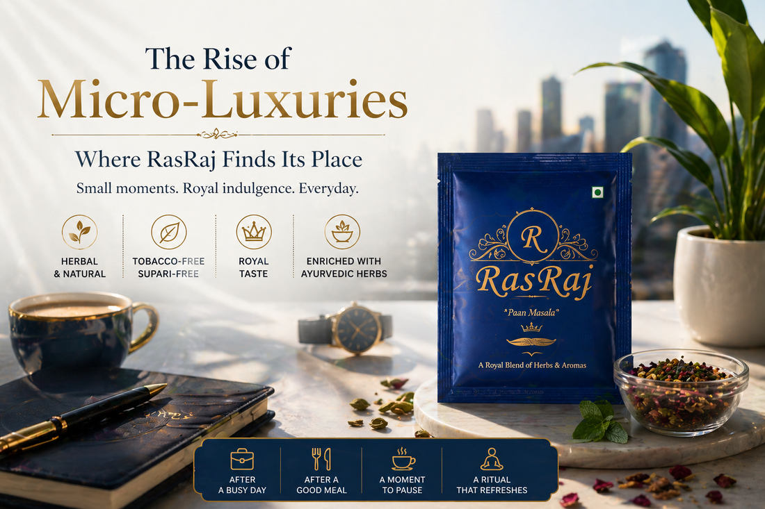 The Rise of Micro-Luxuries: Where RasRaj Finds Its Place